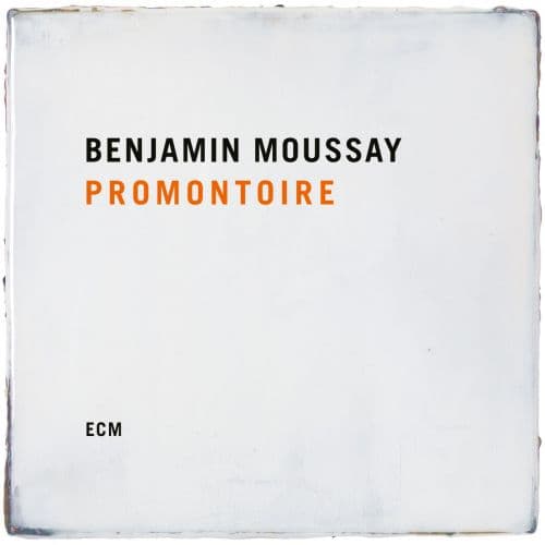 Moussay Benjamin: Promontoire 2020 (CD)