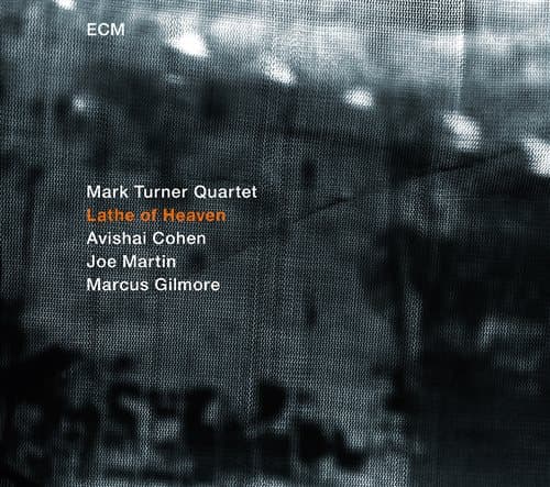 Turner Mark Quartet: Lathe of heaven 2014 (CD)