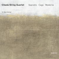 Cikada String Quartet: Saariaho/Cage/Maderna (CD)