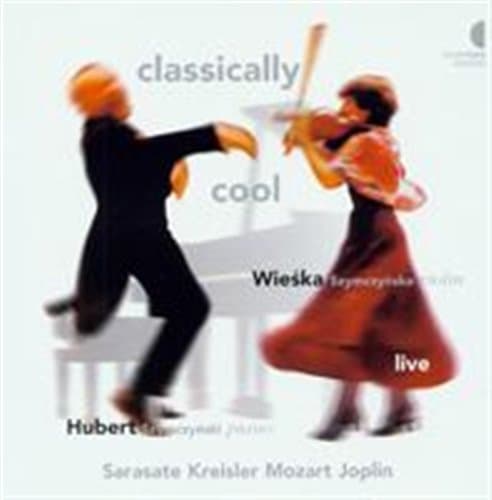 W Szymczynska/H Szymczynski: Classically Cool (CD)