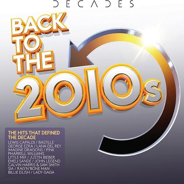 Back To The 2010s (3 CD)