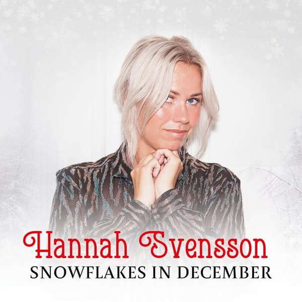 Svensson Hannah: Snowflakes in December 2022 (CD)