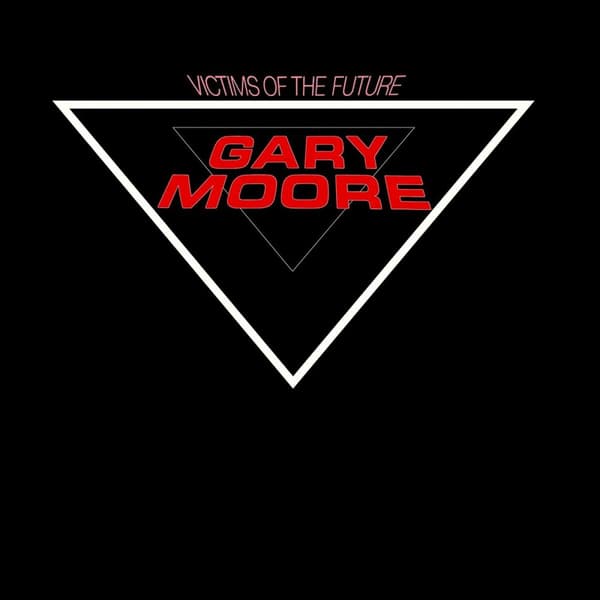 Moore Gary: Victims of the future 1984 (SHM-CD)