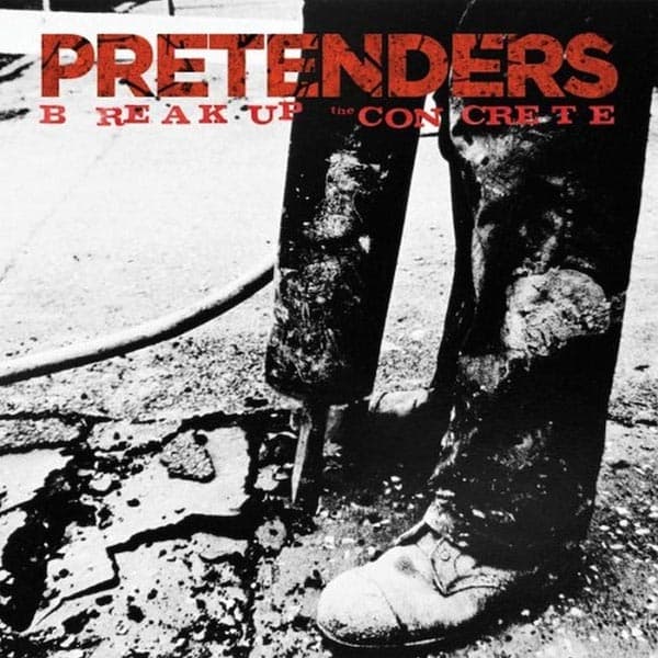 Pretenders: Break up the concrete 2008 (DLX) (CD)