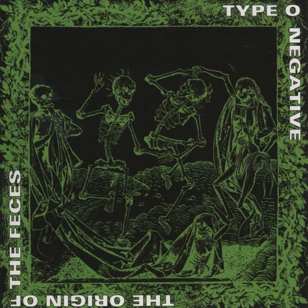 Type O Negative: The origin of the feces 1992 (CD)