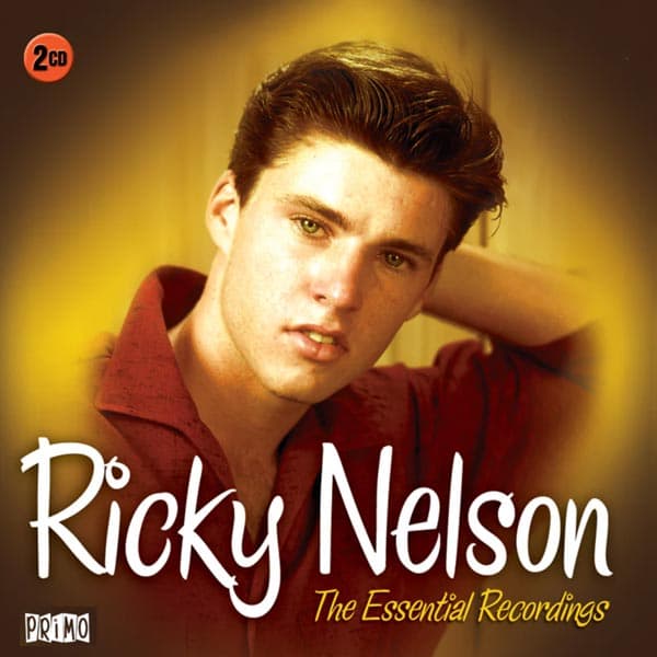 Nelson Ricky: Essential recordings 1957-62 (2 CD)