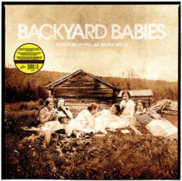 Backyard Babies: People like people like people (Vinyl LP)