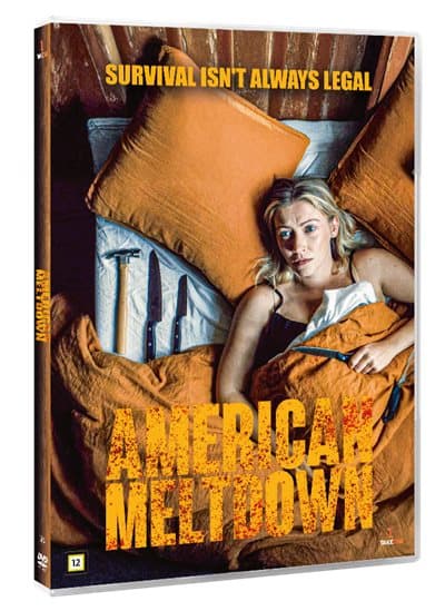 AMERICAN MELTDOWN