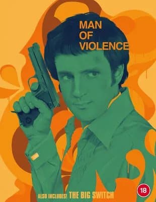 Man of Violence/The Big Switch Blu-ray (2024) Michael Latimer, Walker (DIR)