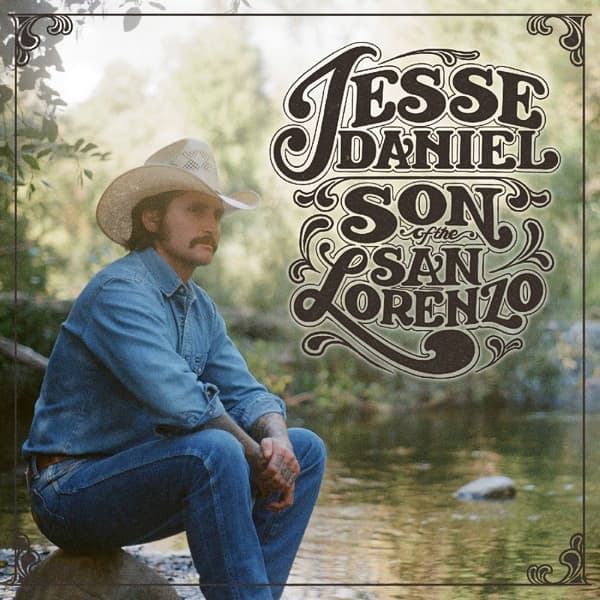 Daniel Jesse: Son of the San Lorenzo 2025 (CD)