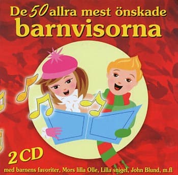 De 50 Allra Mest Önskade Barnvisorna (2 CD)