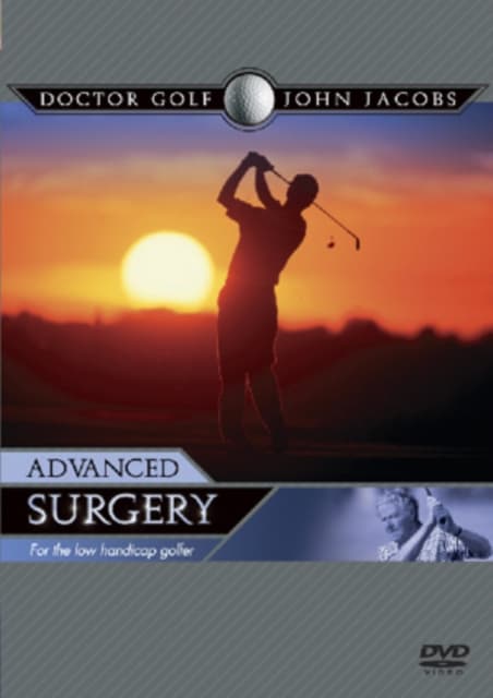 John Jacobs - Advanced Surgery (DVD)