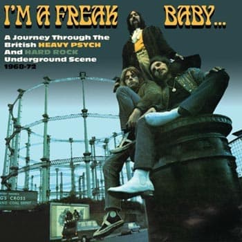 I'm A Freak Baby / Heavy Pysch & Hard Rock... (3 CD)