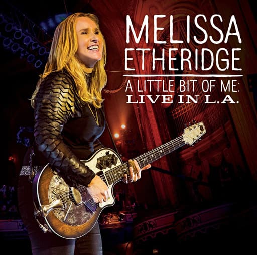 Etheridge Melissa: A little bit of me/Live 2014 (CD)