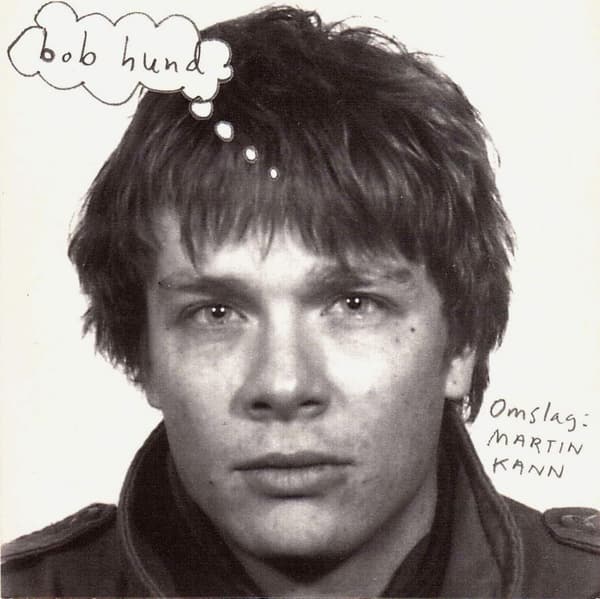 Bob Hund: Omslag: Martin Kann (Vinyl LP)