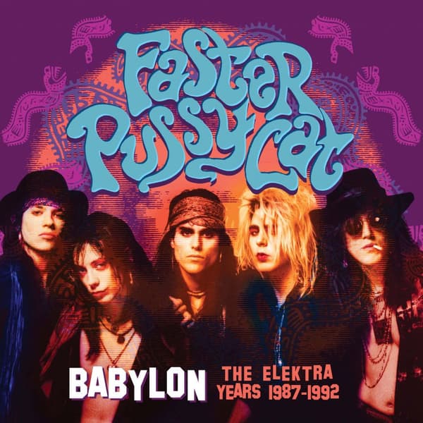 Faster Pussycat: Babylon - Elektra Years 1987-92 (4 CD)