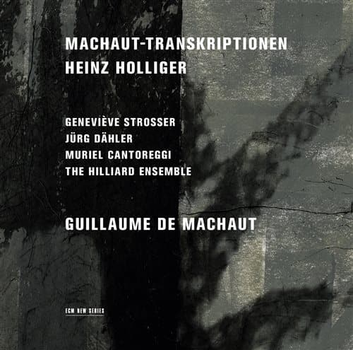 M Cantoreggi/G Strosser/J Dähler: Machaut... (CD)