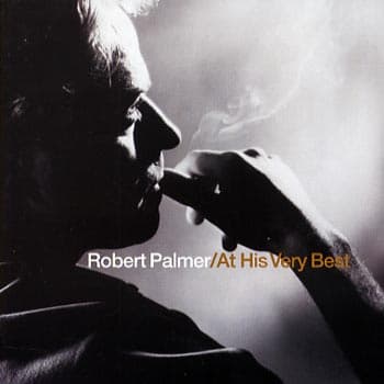 Palmer Robert: At his very best 1974-2002 (CD)