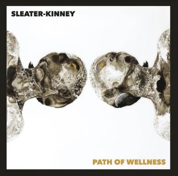 Sleater-Kinney: Path of wellness 2021 (CD)