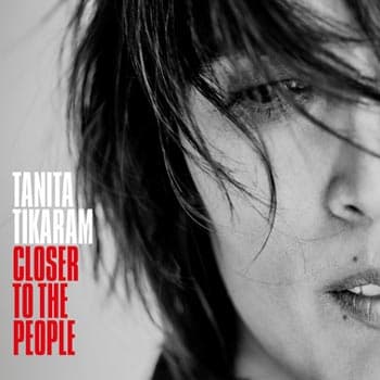 Tikaram Tanita: Closer to the people 2016 (CD)