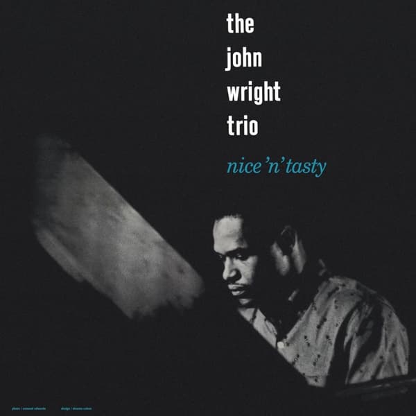 John Wright Trio: Nice'n'tasty (Vinyl LP)