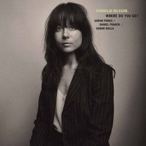 Nilsson Cornelia: Where Do You Go? (CD)