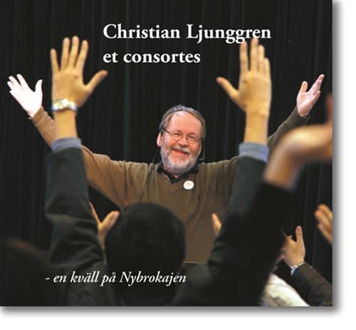 Christian Ljunggren Et Consortes (CD)