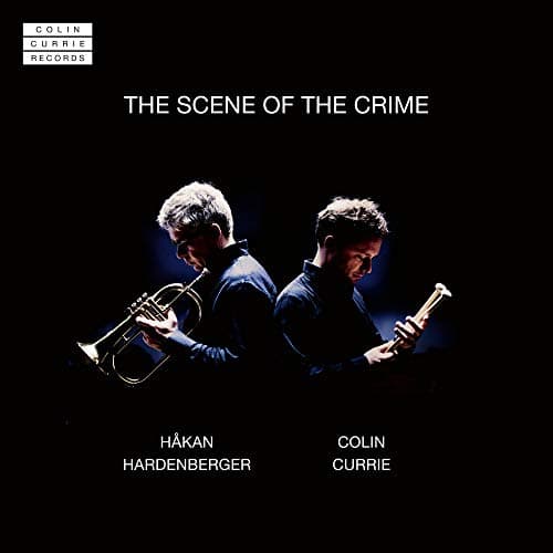 Hardenberger Håkan: The Scene Of The Crime (CD)