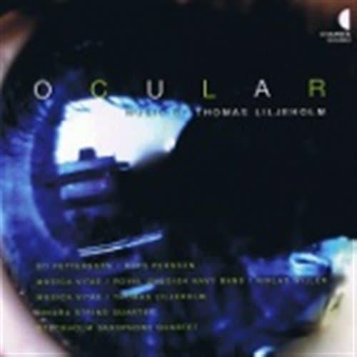 Liljeholm Thomas: Ocular (CD)