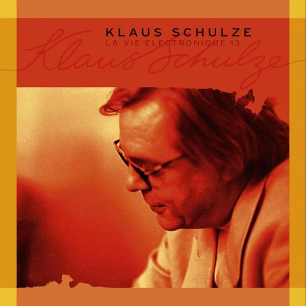 Schulze Klaus: La vie electronique 13 2013 (3 CD)