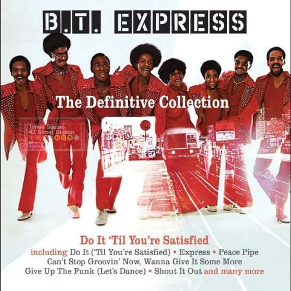 B.T. Express: The Definitive Collection (4 CD)