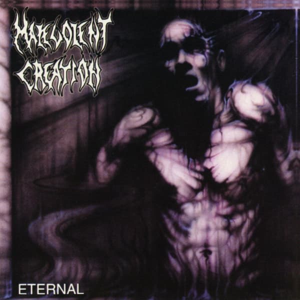 Malevolent Creation: Eternal (CD)