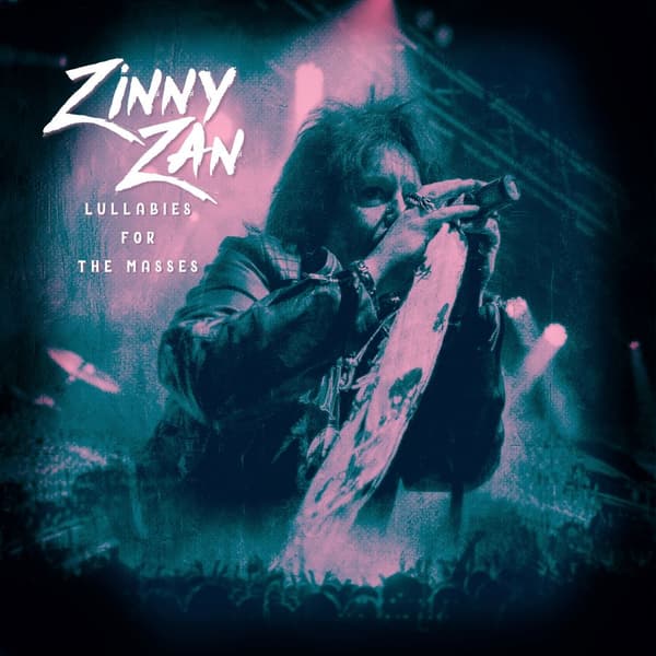 Zinny Zan: Lullabies for the masses 2022 (CD)