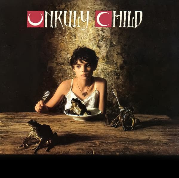 Unruly Child: Unruly Child 1992 (CD)