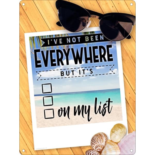 Grindstore Ive Not Been Everywhere But Its On My List Tin Sign Blue One Size