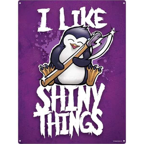 Psycho Penguin I Like Shiny Things Tin Sign Purple One Size