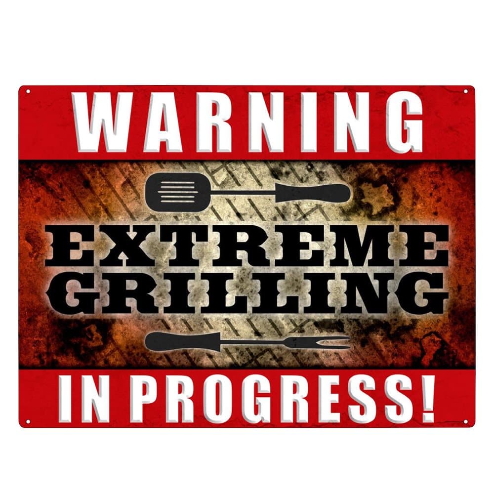 Grindstore Varning Extrem grillning pågår! skylt av plåt