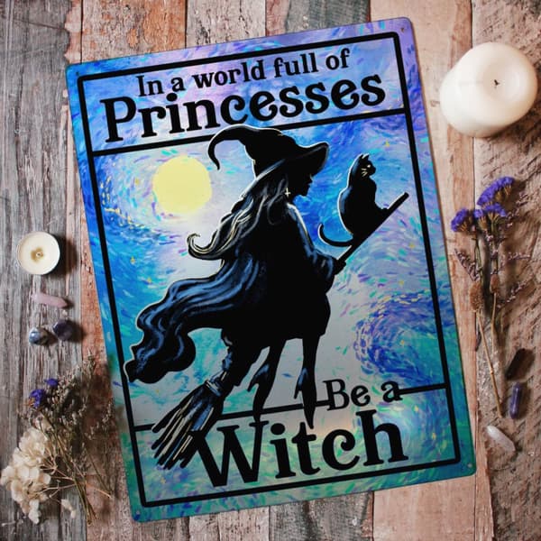 Grindstore In A World Full of Princesses Witch Plaque