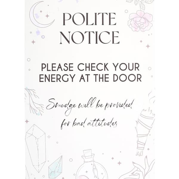 Something Different Check Your Energy At The Door Metal Hanging Sign