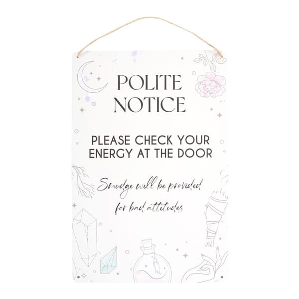 Something Different Check Your Energy At The Door Metal Hanging Sign White/Black One Size