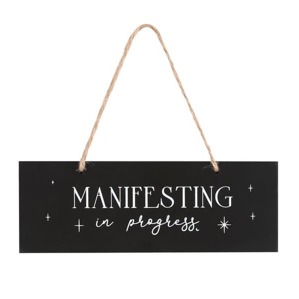 Something Different Manifesting In Progress Hanging Sign Black/White One Size