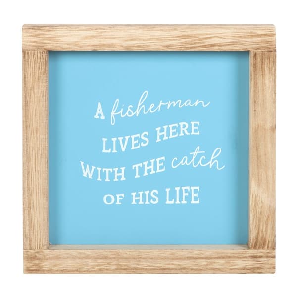 Something Different A Fisherman Lives Here Wooden Framed Sign Blue/White/Brown One Size