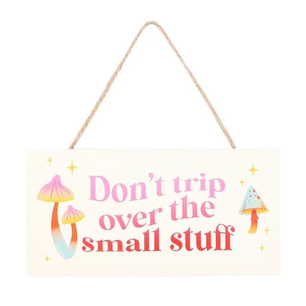 Something Different Don´t Trip Over The Small Stuff Hanging Sign White/Pink/Red One Size