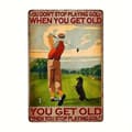 Miniatyrbild 1 av 2: Metallskylt med golftema - You don't stop playing golf..