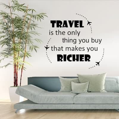 Travel makes you richer - wallstickers