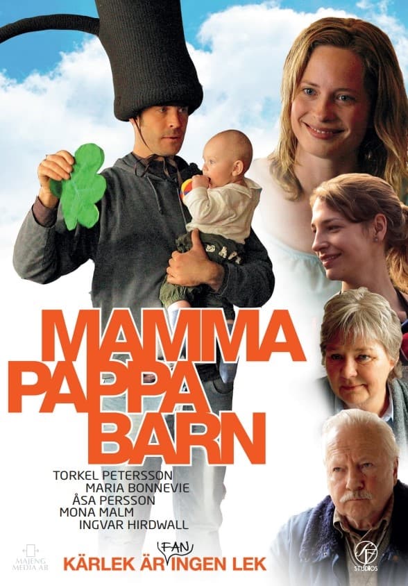 Mamma, Pappa, Barn