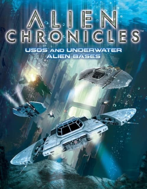 Alien Chronicles - USOs and Underwater Alien Bases (Import)