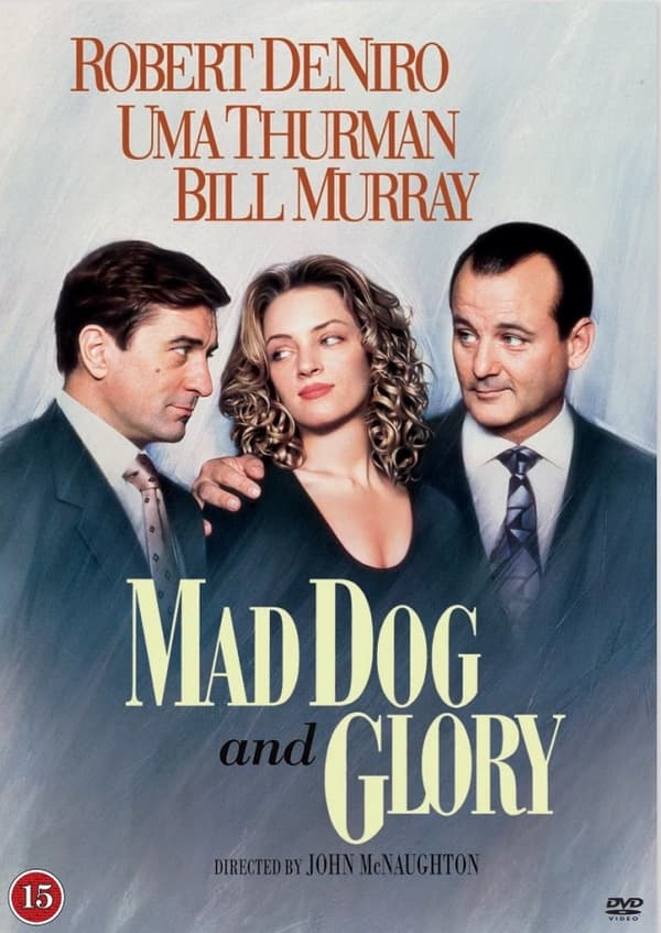 Mad Dog And Glory