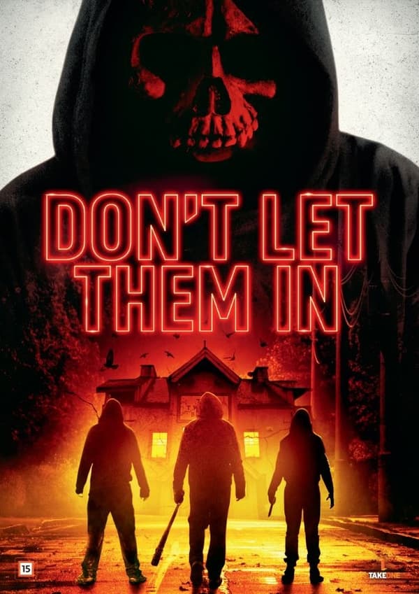 Don`t Let Them In