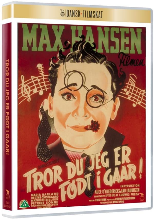 Tror Du Jeg Er Født I Går